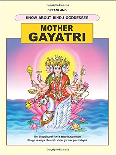 Dreamland THE HINDU GODDESSES English Gayatri