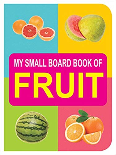 Dreamland My Small Board Books Fruit 