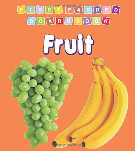 Dreamland First Padded Board Book Fruit
