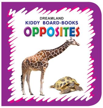 Dreamland Kiddy Board Book Opposites