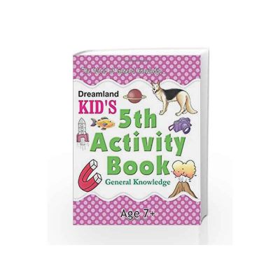 Dreamland 5th Activity Book General Knowledge 