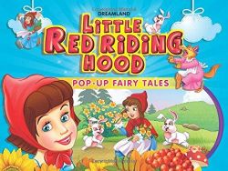 Dreamland Pop Up Fairy Tales Little Red Riding Hood