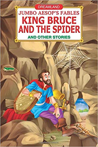 Dreamland Jumbo Aesops The King Bruce and the Spider