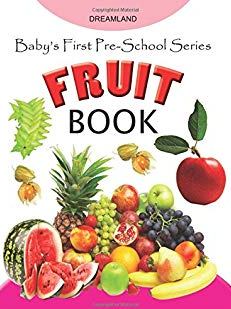 Dreamland Babys First Pre School Series Fruits