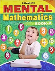 Dreamland Mental Mathematics Book A