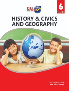 FullMarks History+Civics+Geography ICSE SUPPORT BOOK CLASS VI