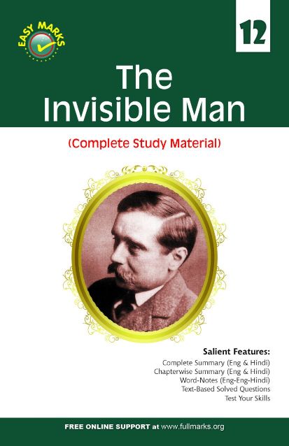 FullMarks The Invisible Man Easy Marks ncert Solution CLASS XII