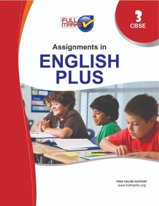 FullMarks ENGLISH PLUS CBSE ASSIGNMENTS SET OF 2 TEXT BOOK CLASS III
