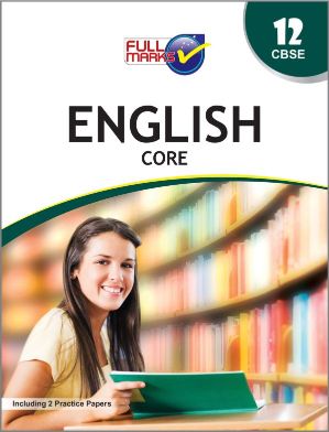 FullMarks English Fullmarks Support book cousre Core CLass XII