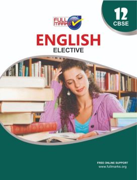 FullMarks English Fullmarks Support book cousre ELECTIVE CLASS XII