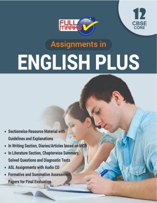 FullMarks ASSIGNMENTS IN ENGLISH PLUS CORE CLASS XII