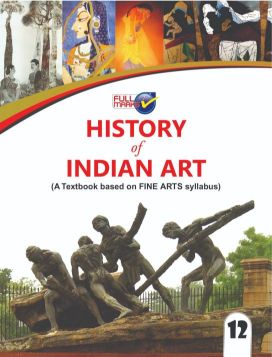 FullMarks HISTORY OF INDIAN ART ENGLISH LANGUAGE TEXT BOOK CLASS XII