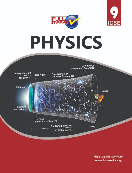 FullMarks Physics ICSE SUPPORT BOOK CLASS IX