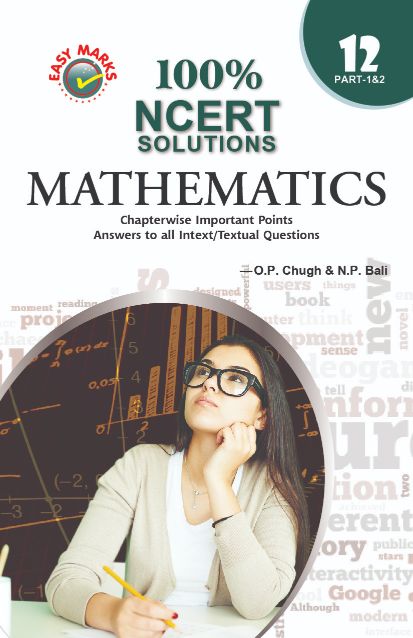 FullMarks Mathematics Easy Marks ncert Solution CLASS XII