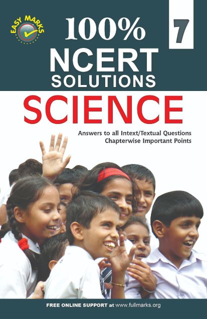 FullMarks Science Easy Marks ncert Solution CLASS VII