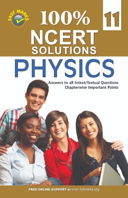 FullMarks Physics Easy Marks ncert Solution CLASS XI