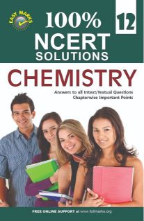 FullMarks Chemistry Easy Marks ncert Solution CLASS XII