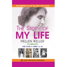 Goyal The Story of My Life by Helen Keller Class X