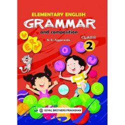 Goyal Elementary English Grammar and Composition Class II 