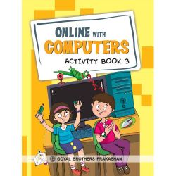 Goyal Online with Computers Activity Class III 