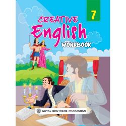 Goyal Creative English Workbook Class VII 