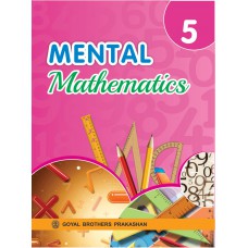 Goyal Mental Mathematics Class V