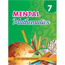 Goyal Mental Mathematics Class VII 