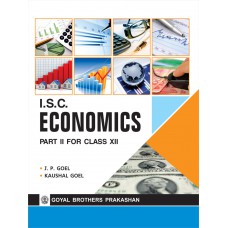 Goyal I.S.C. Economics Part II Class XII