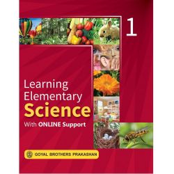 Goyal Learning Elemetary Science For Class I