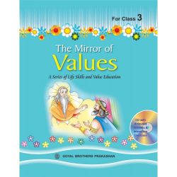 Goyal The Mirror of Values Class III 