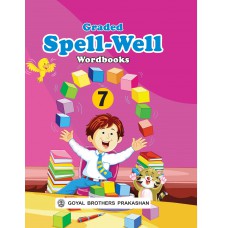 Goyal Graded Spellwell Wordbook Class VII 