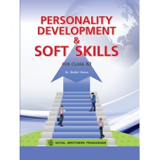 Goyal Personality Development and Soft Skills Class XI