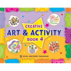 Goyal Creative Art and Activity Class IV 