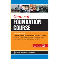 Goyal General Foundation Course Class XI