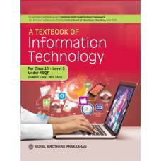 Goyal A Textbook Of Information Technology (Level 2) Class X