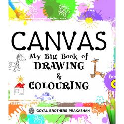 Goyal Canvas  My Big Book of Drawing and Colouring C