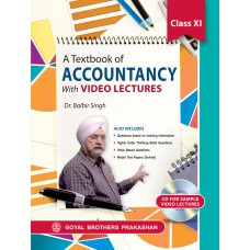 Goyal A Textbook Of Accountancy With Video Lecture Class XI