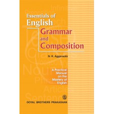Goyal Essentials Of English Grammar and Composition Class VIII