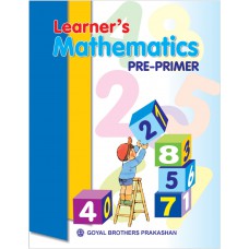 Goyal Learner's Mathematics Pre-Primer