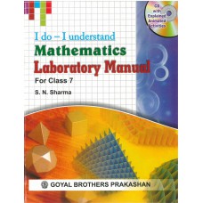 Goyal I Do - I Understand Mathematics Laboratory Manual Class VII 