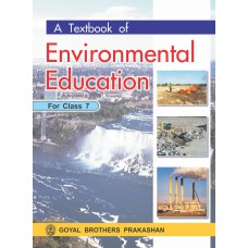 Goyal A Text Book Of Environmental Education Class VII 