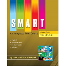 Goyal Smart  Course Book Class V (Term 3)