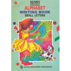 Goyal Dolphins Alphabet Writing Book Small Letters