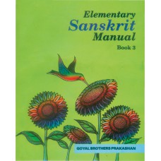 Goyal Elementary Sanskrit Manual Book 3 Class VII 