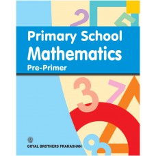 Goyal Primary School Mathematics Pre-Primer 