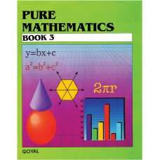 Goyal Pure Mathematics Book 3 Class VIII 