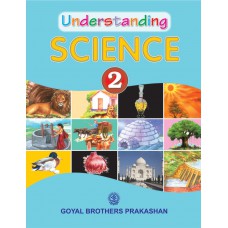 Goyal Understanding Science Class II 
