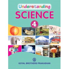 Goyal Understanding Science Class IV 