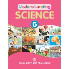 Goyal Understanding Science Class V