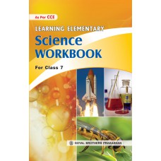 Goyal Learning Elementary Science Workbook Class VII 